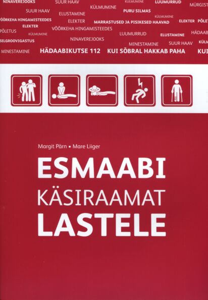 Esmaabi käsiraamat lastele kaanepilt – front cover