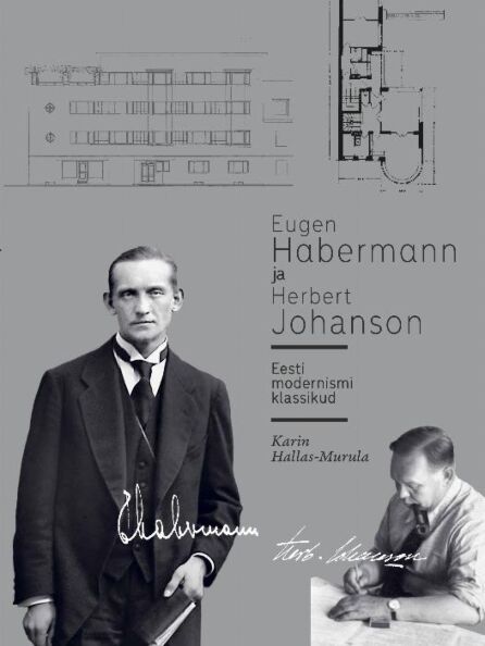 Eugen Habermann ja Herbert Johanson Eesti modernismi klassikud kaanepilt – front cover