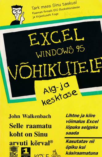 Excel Windows 95 võhikutele Alg- ja kesktase kaanepilt – front cover