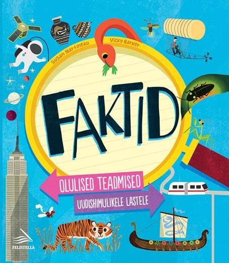 Faktid: olulised teadmised uudishimulikele lastele kaanepilt – front cover