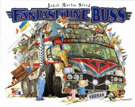 Fantastiline buss Kuidas me jõudsime punktist A punkti B kaanepilt – front cover