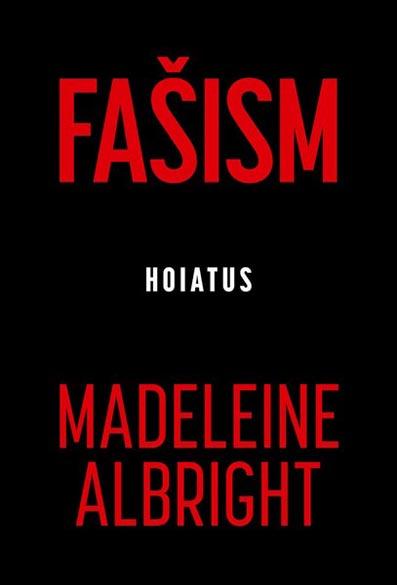 Fašism: hoiatus kaanepilt – front cover