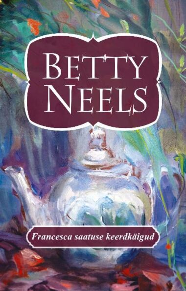 Francesca saatuse keerdkäigud kaanepilt – front cover