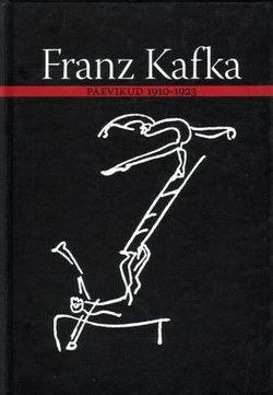 Franz Kafka: päevikud 1910–1923 kaanepilt – front cover