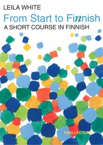From Start to Finnish A Short Course in Finnish kaanepilt – front cover