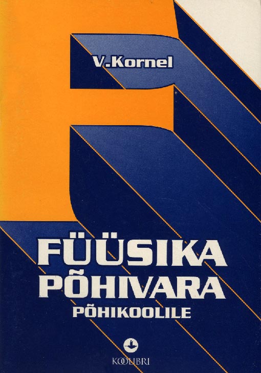 Füüsika põhivara põhikoolile kaanepilt – front cover