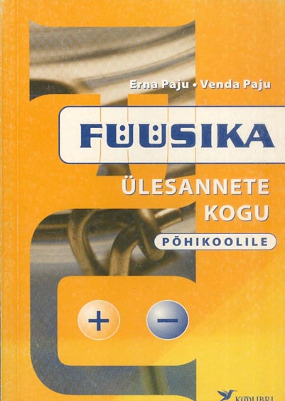 Füüsika ülesannete kogu põhikoolile kaanepilt – front cover