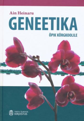 Geneetika: õpik kõrgkoolidele kaanepilt – front cover