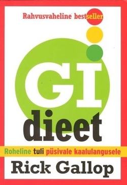 GI dieet: roheline tuli püsivale kaalulangusele kaanepilt – front cover