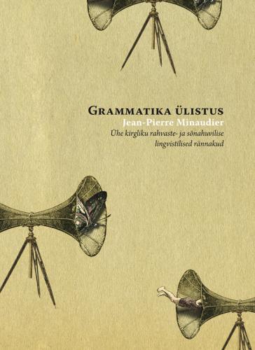 Grammatika ülistus kaanepilt – front cover