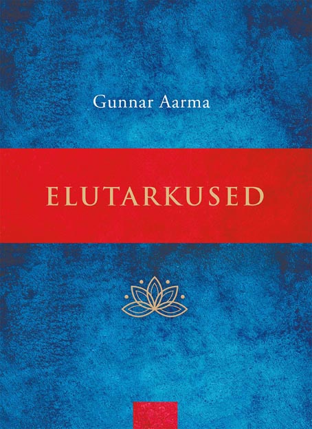 Gunnar Aarma elutarkused kaanepilt – front cover