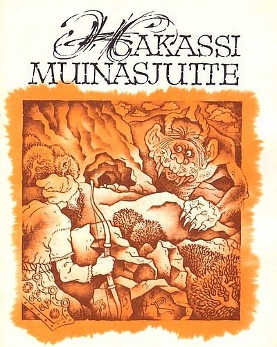 Hakassi muinasjutte kaanepilt – front cover