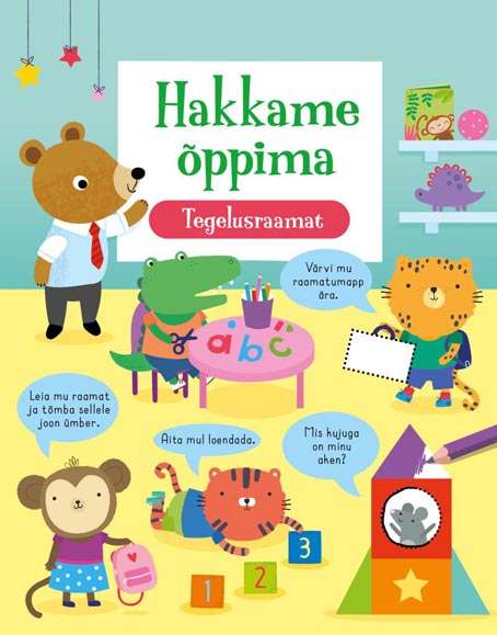 Hakkame õppima: tegelusraamat kaanepilt – front cover