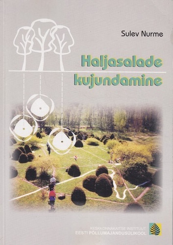 Haljasalade kujundamine kaanepilt – front cover