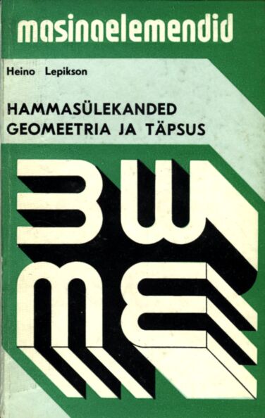 Hammasülekanded: geomeetria ja täpsus kaanepilt – front cover