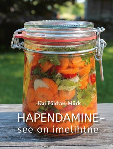 Hapendamine – see on imelihtne kaanepilt – front cover