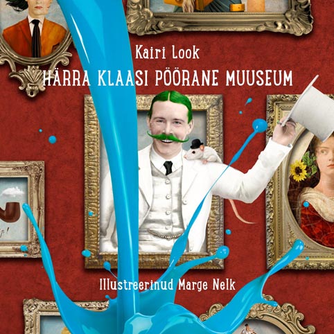 Härra Klaasi pöörane muuseum kaanepilt – front cover