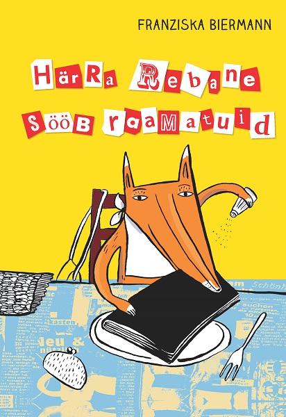 Härra Rebane sööb raamatuid kaanepilt – front cover