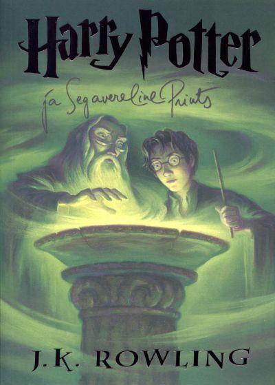 Harry Potter ja segavereline prints 6. aasta kaanepilt – front cover