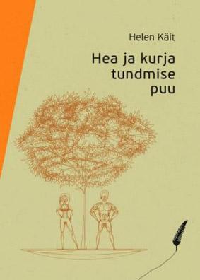 Hea ja kurja tundmise puu kaanepilt – front cover
