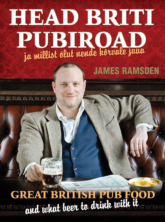 Head Briti pubiroad ja mida nende kõrvale juua Great British pub food and what beer to drink with it kaanepilt – front cover