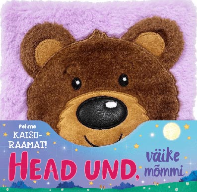 Head und, väike mõmmi Pehme kaisuraamat kaanepilt – front cover