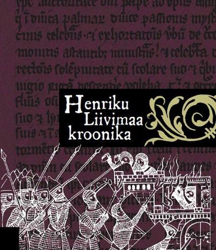 Henriku Liivimaa kroonika kaanepilt – front cover