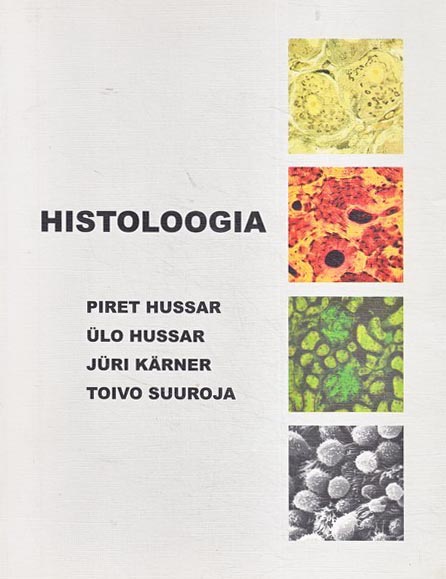 Histoloogia: miniloengud, praktikumid kaanepilt – front cover