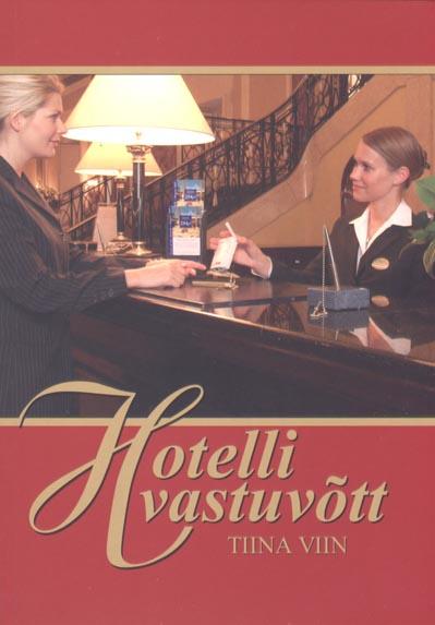 Hotelli vastuvõtt kaanepilt – front cover