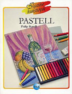 Igaühe kunstiõpik: pastell Pastellid kaanepilt – front cover