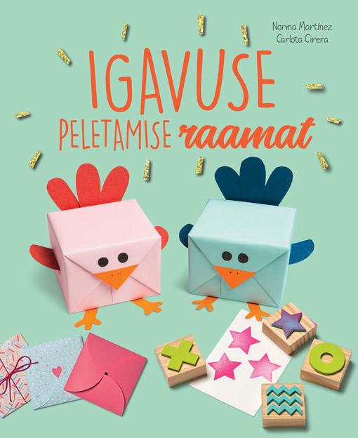 Igavuse peletamise raamat kaanepilt – front cover