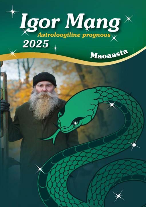 Igor Mang: astroloogiline prognoos 2025 Maoaasta kaanepilt – front cover