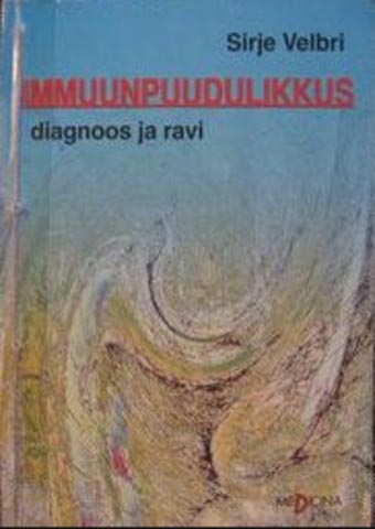 Immuunpuudulikkus: diagnoos ja ravi kaanepilt – front cover