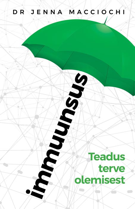 Immuunsus: teadus terve olemisest kaanepilt – front cover