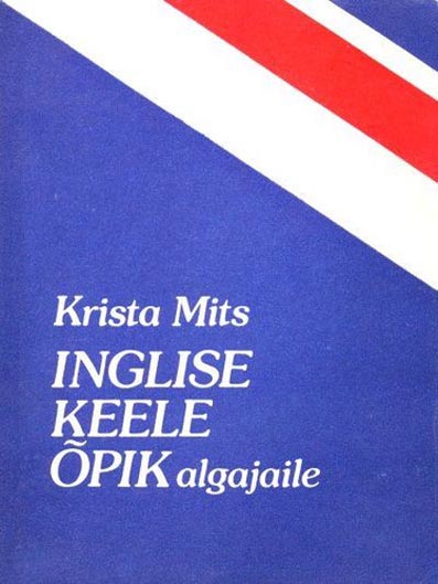 Inglise keele õpik algajaile kaanepilt – front cover
