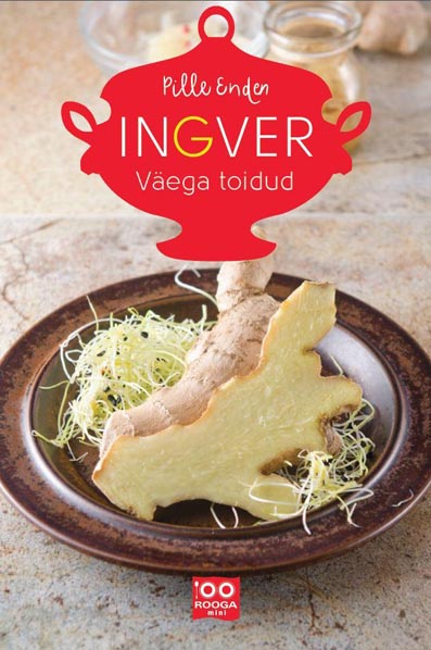 Ingver: väega toidud kaanepilt – front cover