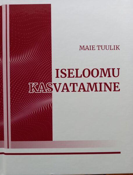 Iseloomu kasvatamine Iseloom on inimese vaimne selgroog kaanepilt – front cover