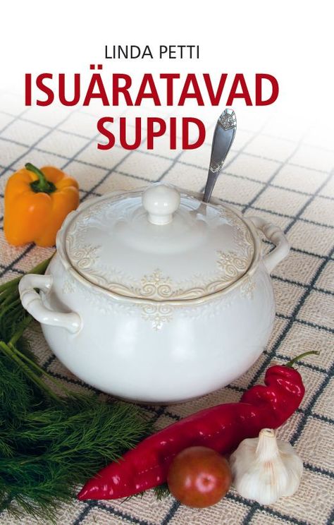 Isuäratavad supid kaanepilt – front cover