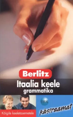 Itaalia keele grammatika Kõigile keeletasemetele kaanepilt – front cover