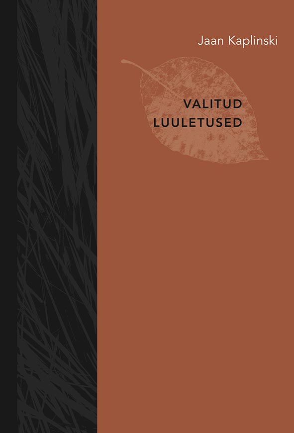 Jaan Kaplinski valitud luuletused kaanepilt – front cover