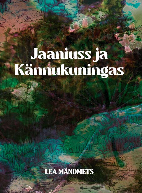 Jaaniuss ja Kännukuningas kaanepilt – front cover