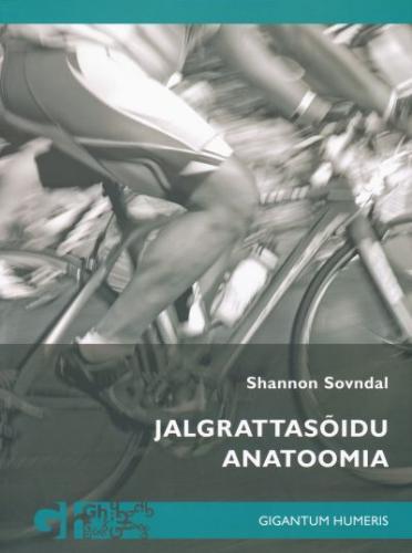 Jalgrattasõidu anatoomia kaanepilt – front cover