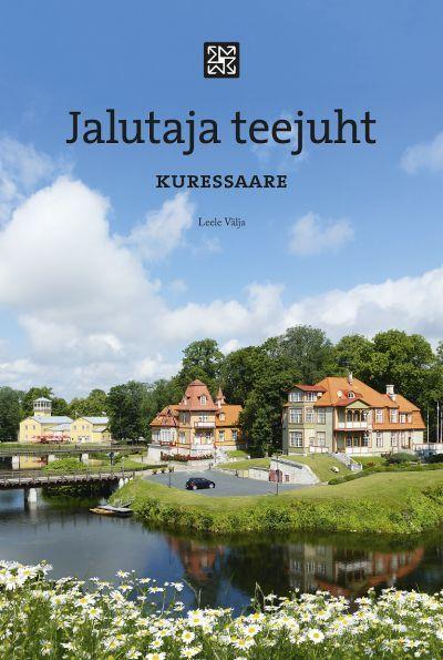 Jalutaja teejuht: Kuressaare kaanepilt – front cover