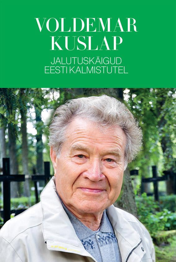 Jalutuskäigud Eesti kalmistutel kaanepilt – front cover