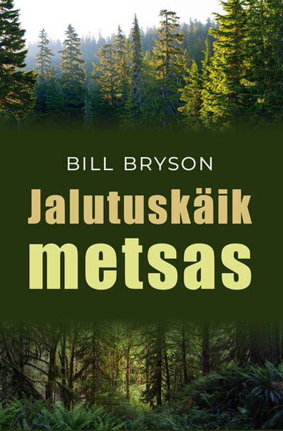 Jalutuskäik metsas kaanepilt – front cover