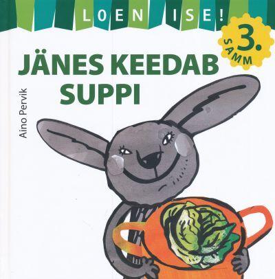 Jänes keedab suppi kaanepilt – front cover