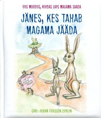 Jänes, kes tahab magama jääda kaanepilt – front cover