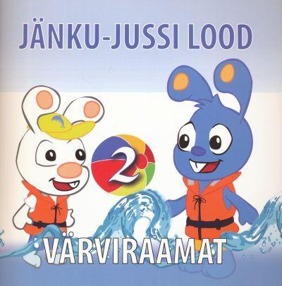 Jänku-Jussi lood 2 Värviraamat kaanepilt – front cover