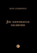 Jõu soovimatud saladused