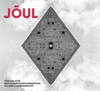 Eesti Filharmoonia Kammerkoor, Tallinna Kammerorkester, Tõnu Kaljuste „Jõul” kaanepilt – front cover